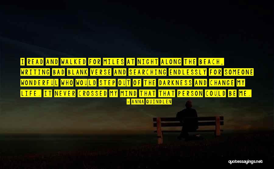Person Who Change Quotes By Anna Quindlen Person Who Change Quotes By Anna Quindlen