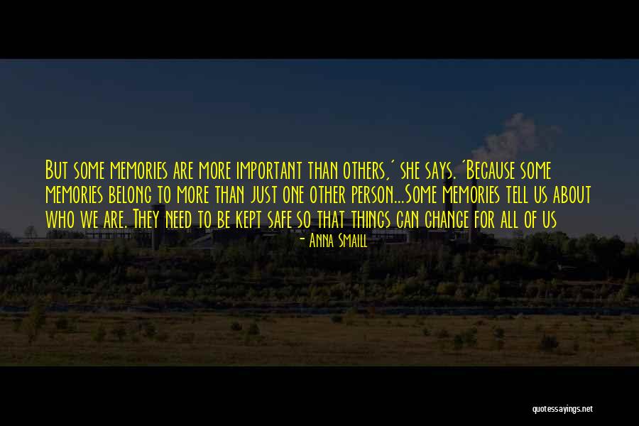 Person Who Change Quotes By Anna Smaill Person Who Change Quotes By Anna Smaill