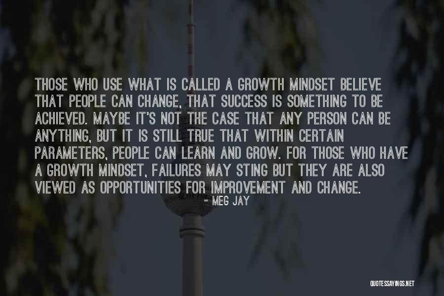 Person Who Change Quotes By Meg Jay Person Who Change Quotes By Meg Jay