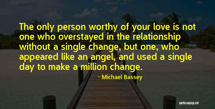 Person Who Change Quotes By Michael Bassey Person Who Change Quotes By Michael Bassey