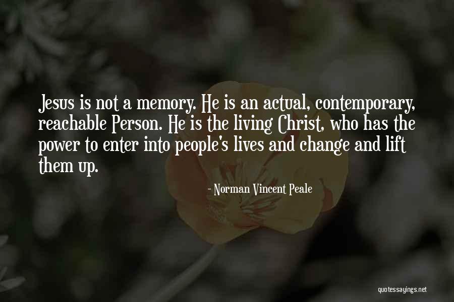 Person Who Change Quotes By Norman Vincent Peale Person Who Change Quotes By Norman Vincent Peale