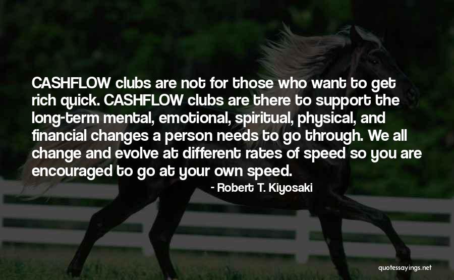Person Who Change Quotes By Robert T. Kiyosaki Person Who Change Quotes By Robert T. Kiyosaki