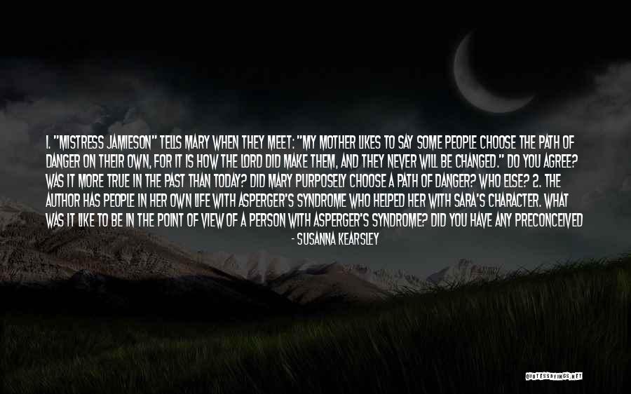 Person Who Change Quotes By Susanna Kearsley Person Who Change Quotes By Susanna Kearsley