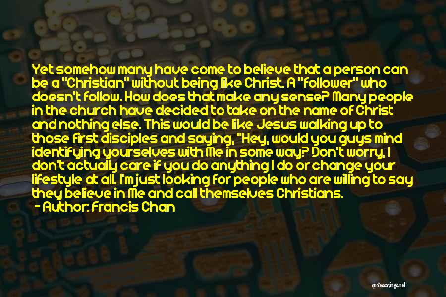 Person Who Don't Care Quotes By Francis Chan Person Who Don't Care Quotes By Francis Chan