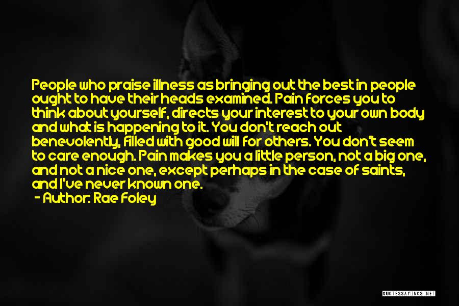 Person Who Don't Care Quotes By Rae Foley Person Who Don't Care Quotes By Rae Foley