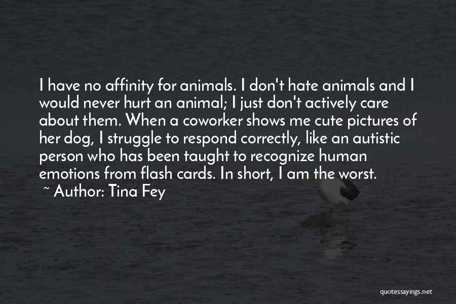 Person Who Don't Care Quotes By Tina Fey