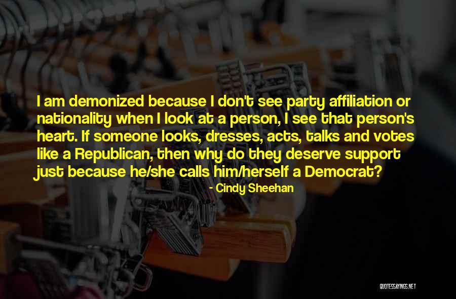 Person Who Don't Deserve You Quotes By Cindy Sheehan Person Who Don't Deserve You Quotes By Cindy Sheehan