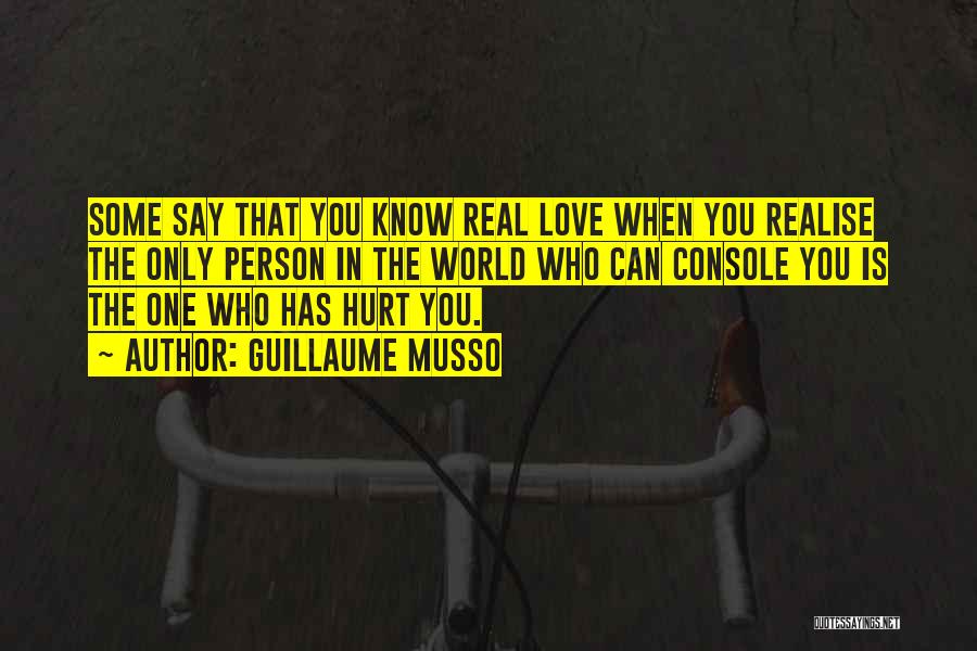 Person Who Hurt You Quotes By Guillaume Musso