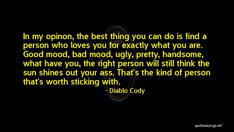 Person Who Loves You Quotes By Diablo Cody Person Who Loves You Quotes By Diablo Cody