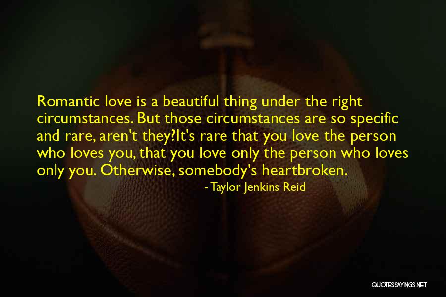 Person Who Loves You Quotes By Taylor Jenkins Reid Person Who Loves You Quotes By Taylor Jenkins Reid