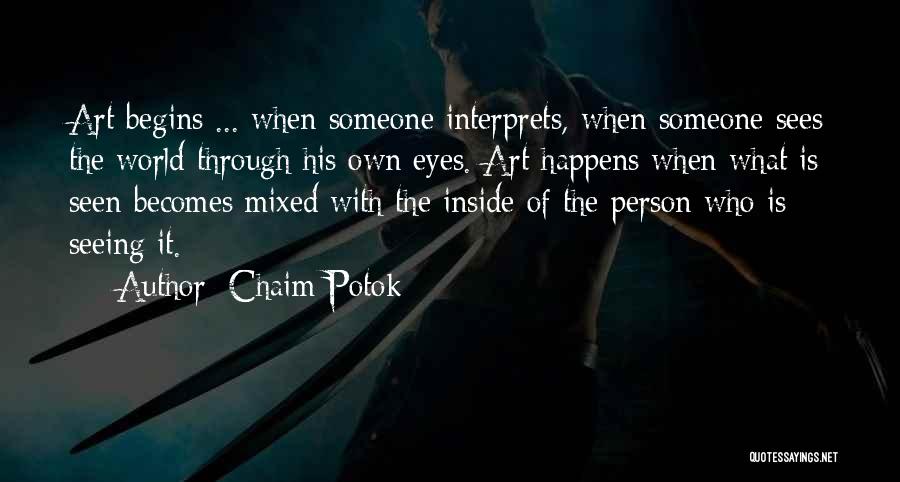 Person Who Quotes By Chaim Potok