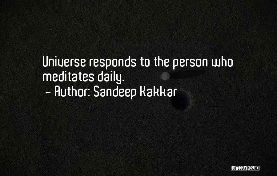 Person Who Quotes By Sandeep Kakkar