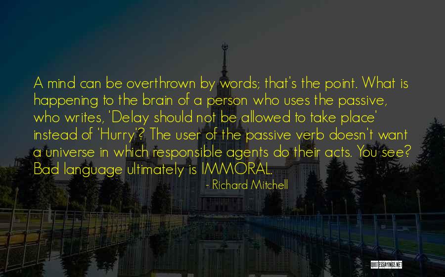 Person Who Writes Quotes By Richard Mitchell Person Who Writes Quotes By Richard Mitchell