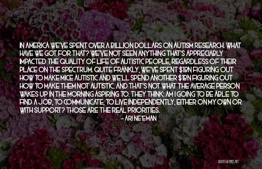 Person With Autism Quotes By Ari Ne'eman Person With Autism Quotes By Ari Ne'eman