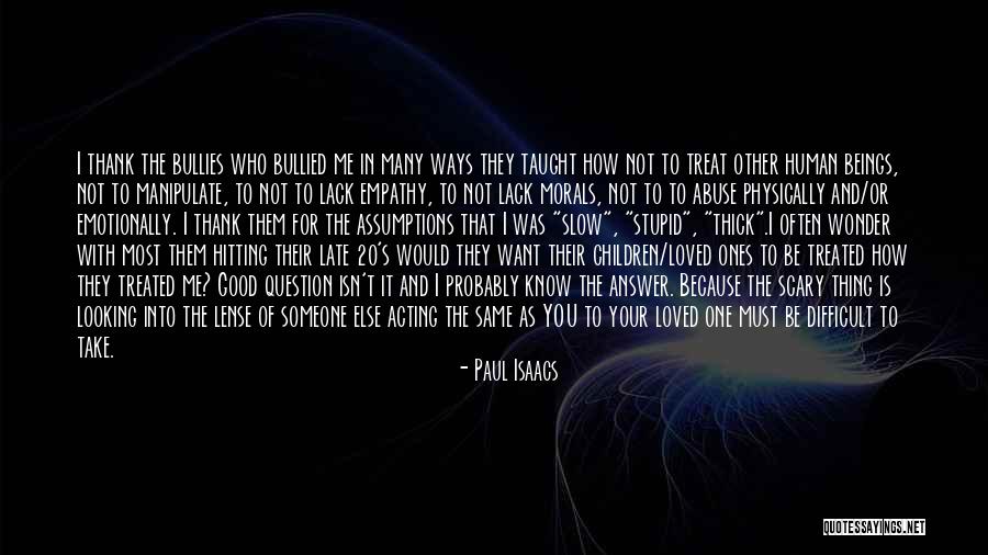 Person With Autism Quotes By Paul Isaacs Person With Autism Quotes By Paul Isaacs