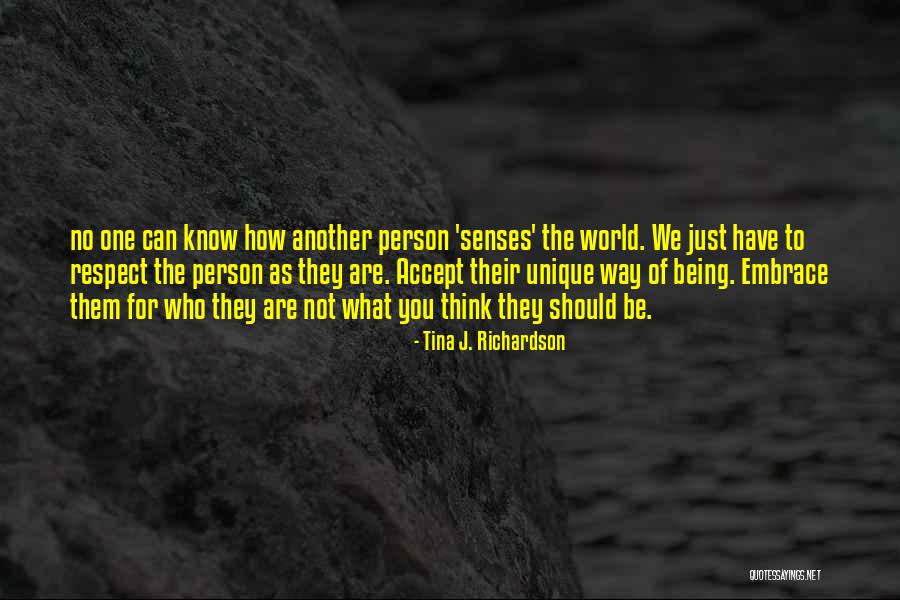 Person With Autism Quotes By Tina J. Richardson Person With Autism Quotes By Tina J. Richardson