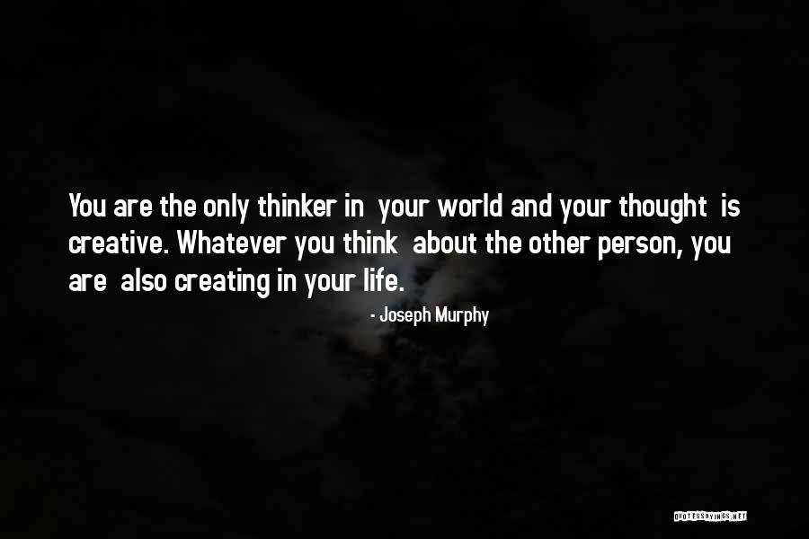 Person You Are Quotes By Joseph Murphy