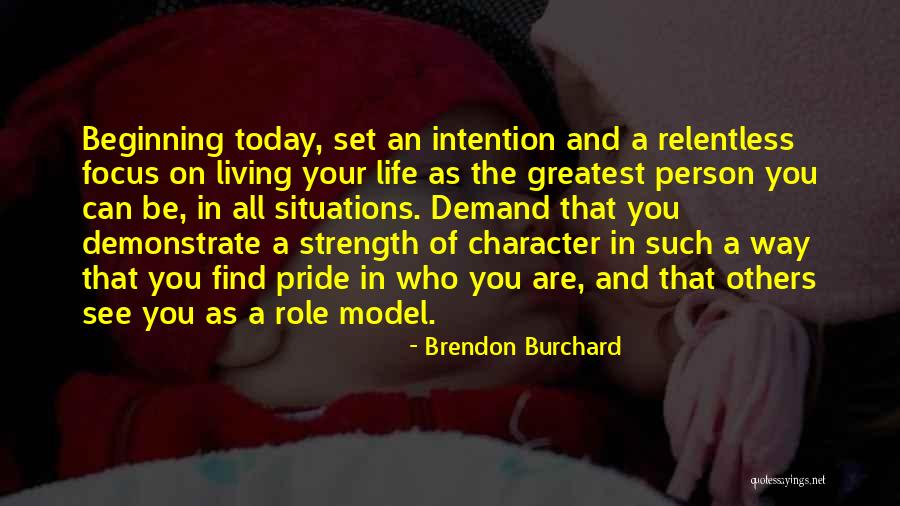 Person You Are Today Quotes By Brendon Burchard Person You Are Today Quotes By Brendon Burchard