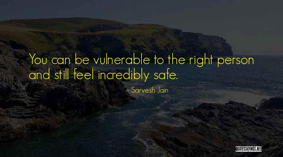 Person You Can Be Quotes By Sarvesh Jain