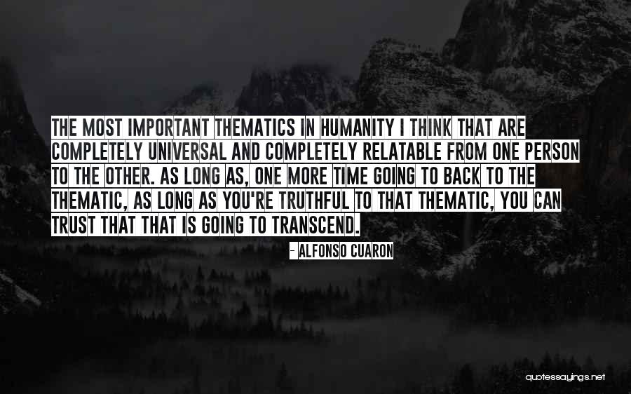 Person You Can Trust Quotes By Alfonso Cuaron Person You Can Trust Quotes By Alfonso Cuaron
