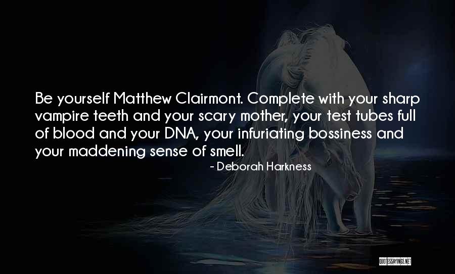 Person You Like Not Liking You Quotes By Deborah Harkness Person You Like Not Liking You Quotes By Deborah Harkness