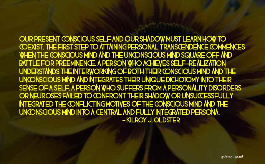 Persona And Shadow Quotes By Kilroy J. Oldster Persona And Shadow Quotes By Kilroy J. Oldster