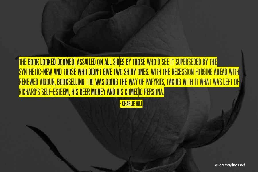 Persona Quotes By Charlie Hill Persona Quotes By Charlie Hill