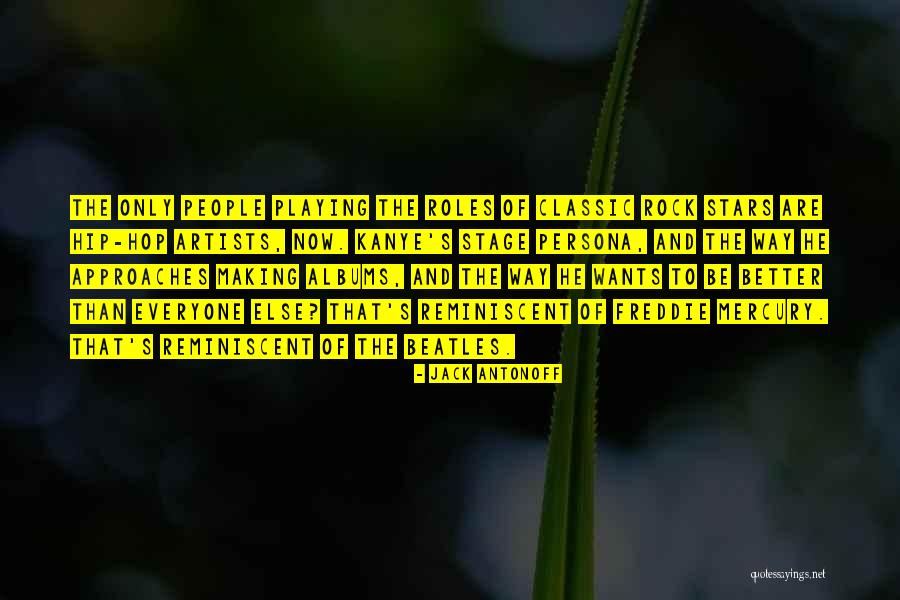 Persona Quotes By Jack Antonoff Persona Quotes By Jack Antonoff