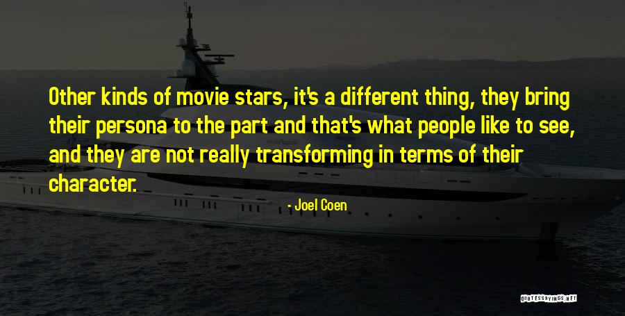 Persona Quotes By Joel Coen Persona Quotes By Joel Coen
