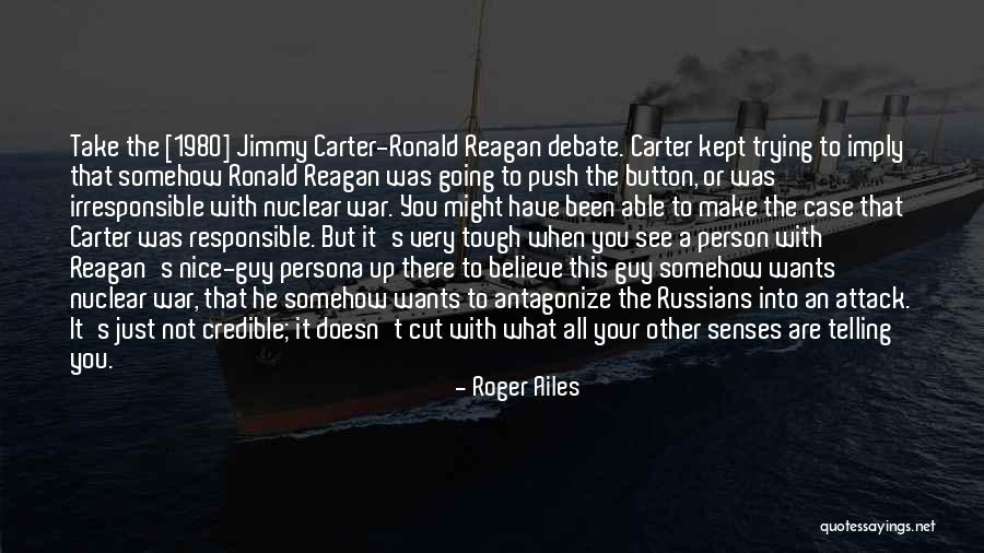 Persona Quotes By Roger Ailes Persona Quotes By Roger Ailes