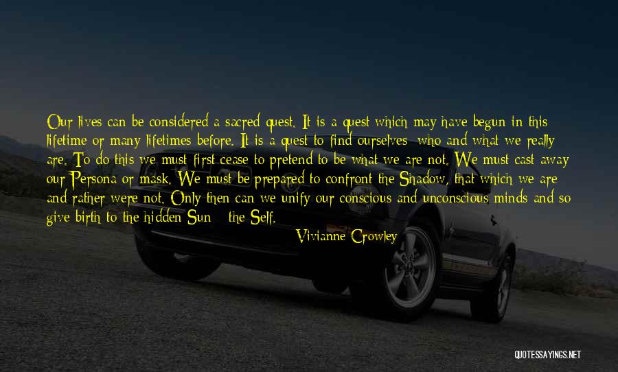 Persona Quotes By Vivianne Crowley Persona Quotes By Vivianne Crowley