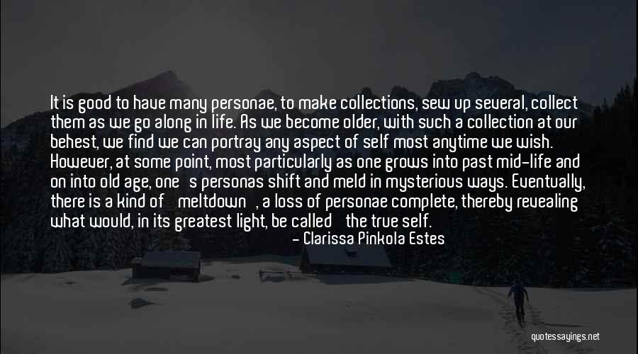 Personae Quotes By Clarissa Pinkola Estes Personae Quotes By Clarissa Pinkola Estes