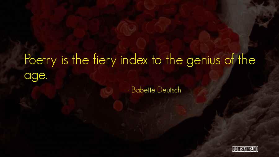Personaggio I Die Quotes By Babette Deutsch