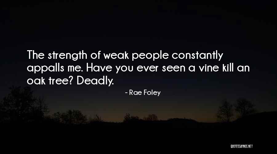 Personaity Quotes By Rae Foley Personaity Quotes By Rae Foley