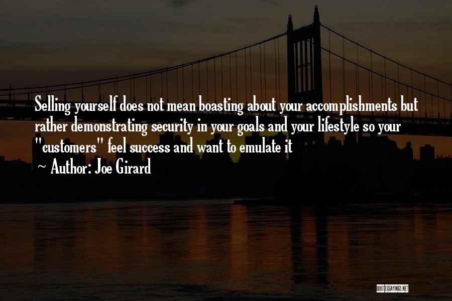 Personal Accomplishments Quotes By Joe Girard