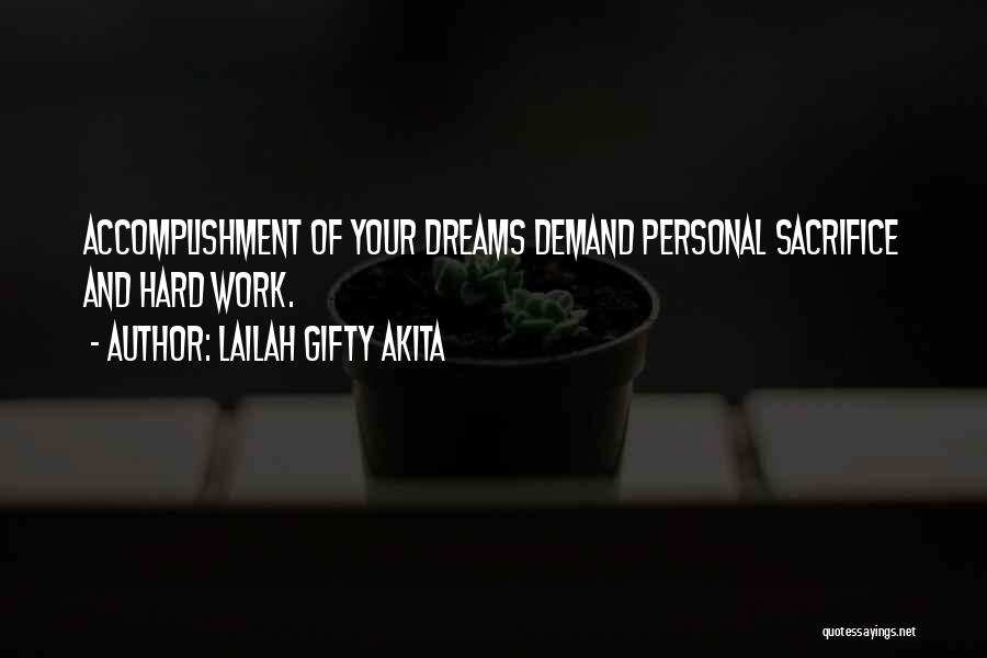 Personal Accomplishments Quotes By Lailah Gifty Akita