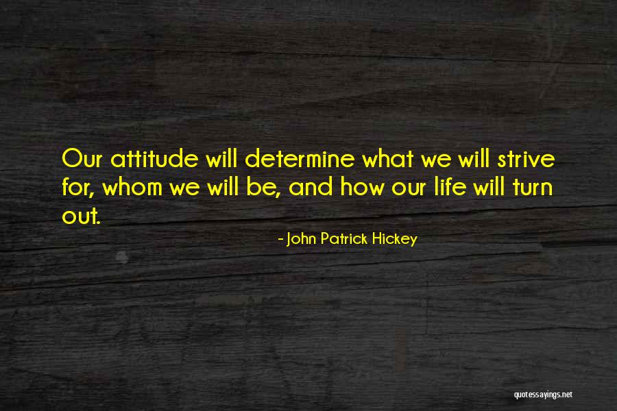 Personal Achievement Quotes By John Patrick Hickey Personal Achievement Quotes By John Patrick Hickey
