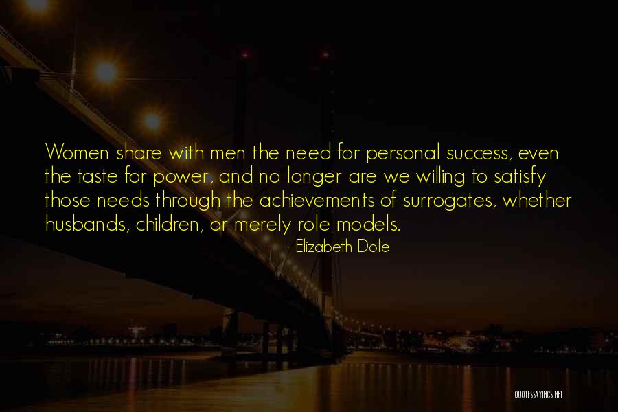 Personal Achievements Quotes By Elizabeth Dole Personal Achievements Quotes By Elizabeth Dole