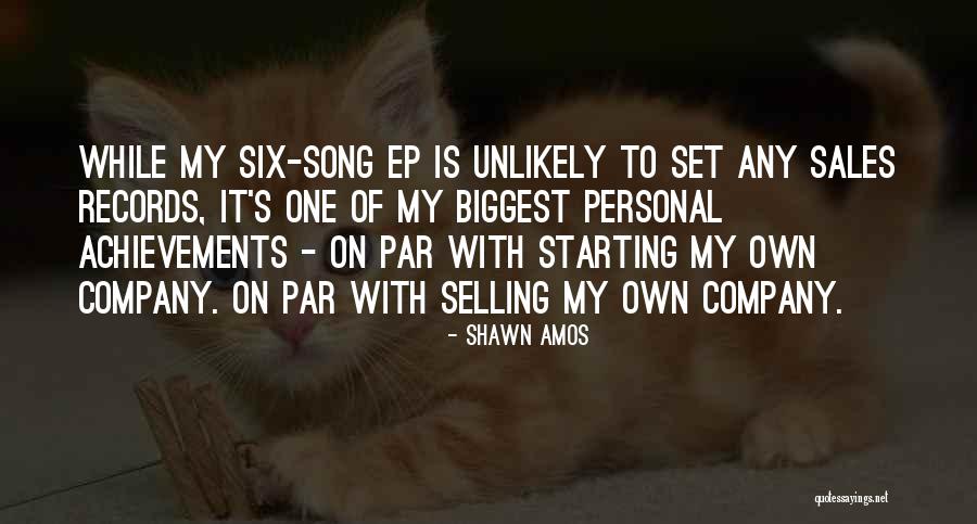 Personal Achievements Quotes By Shawn Amos Personal Achievements Quotes By Shawn Amos