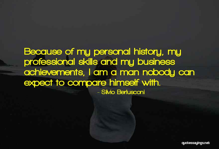 Personal Achievements Quotes By Silvio Berlusconi Personal Achievements Quotes By Silvio Berlusconi