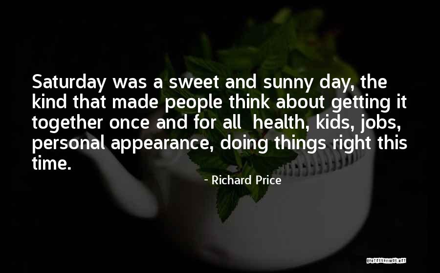 Personal Appearance Quotes By Richard Price Personal Appearance Quotes By Richard Price