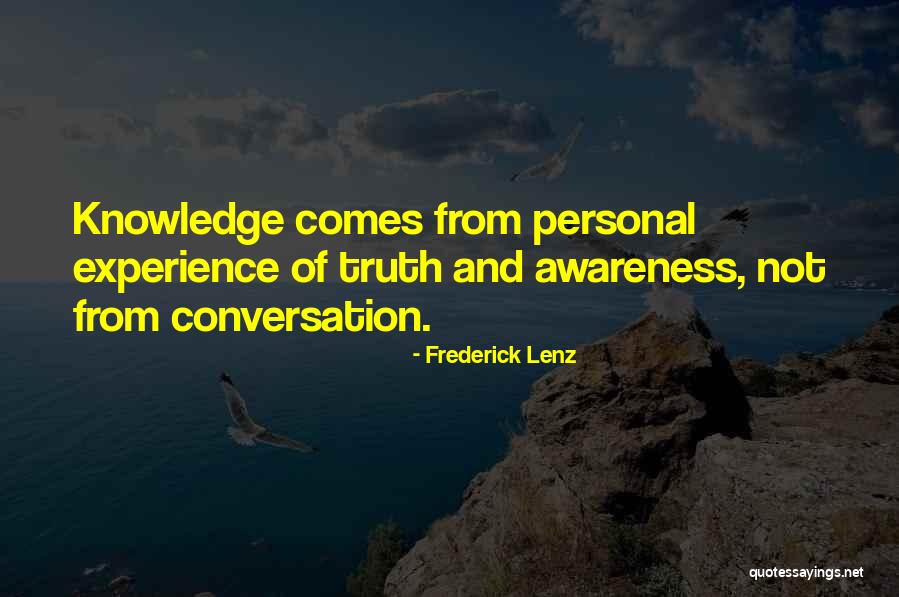 Personal Awareness Quotes By Frederick Lenz Personal Awareness Quotes By Frederick Lenz