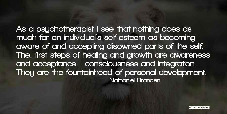 Personal Awareness Quotes By Nathaniel Branden Personal Awareness Quotes By Nathaniel Branden