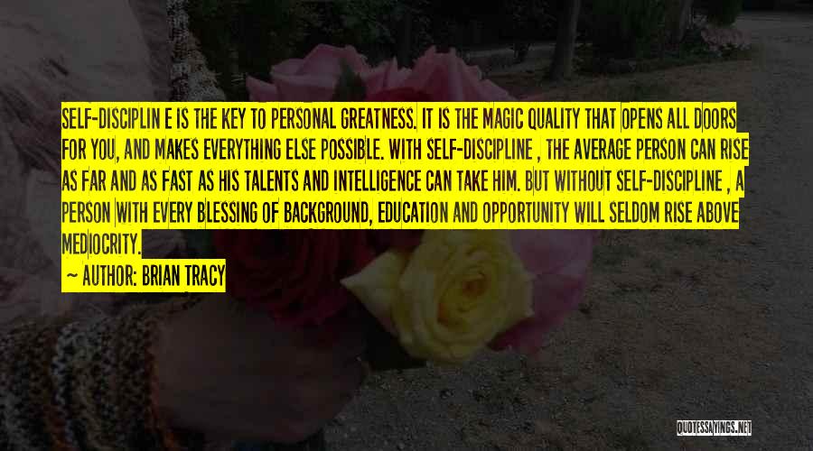 Personal Background Quotes By Brian Tracy