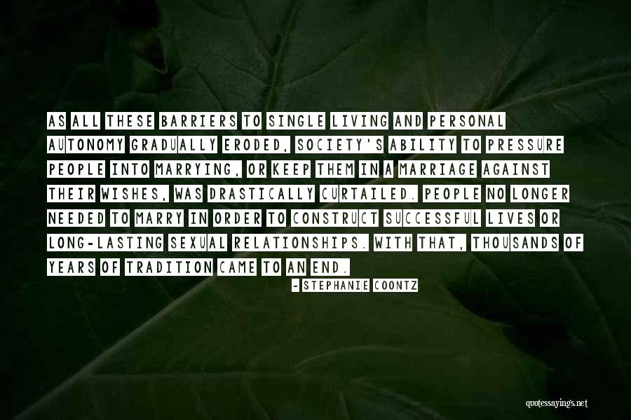 Personal Barriers Quotes By Stephanie Coontz