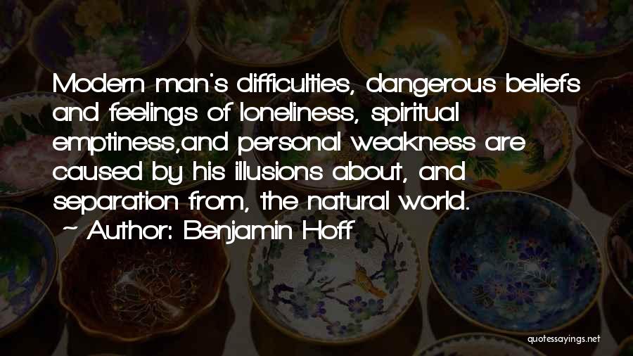 Personal Beliefs Quotes By Benjamin Hoff