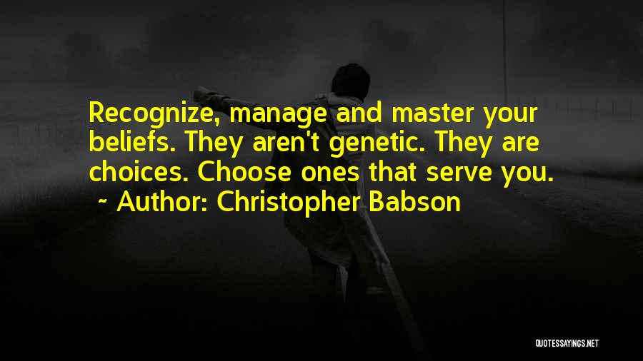 Personal Beliefs Quotes By Christopher Babson