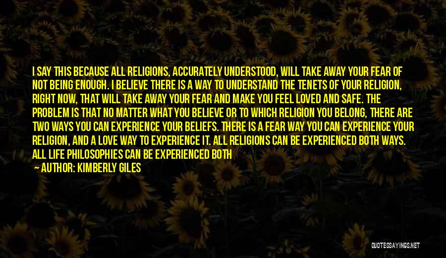 Personal Beliefs Quotes By Kimberly Giles