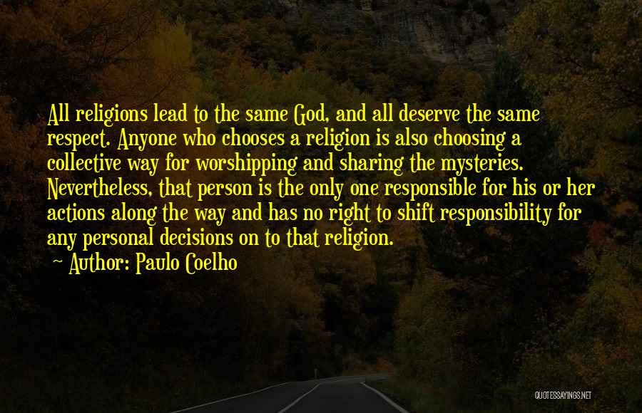 Personal Beliefs Quotes By Paulo Coelho