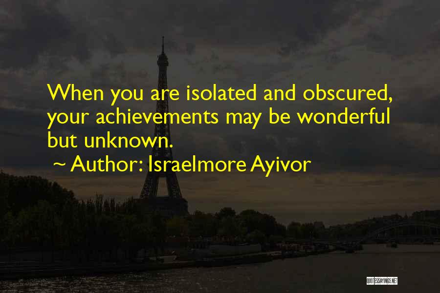 Personal Brand Quotes By Israelmore Ayivor